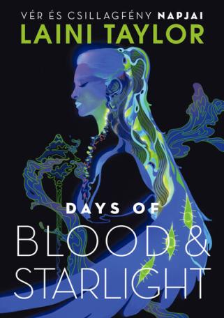 Days of Blood + Starlight - Vér és csillagfény napjai
