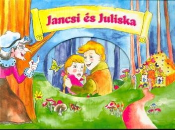 Jancsi és Juliska /Leporelló