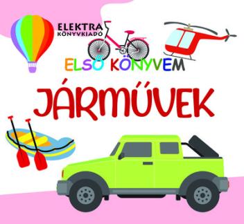 Járművek - Első könyvem Járművek - Első könyvem