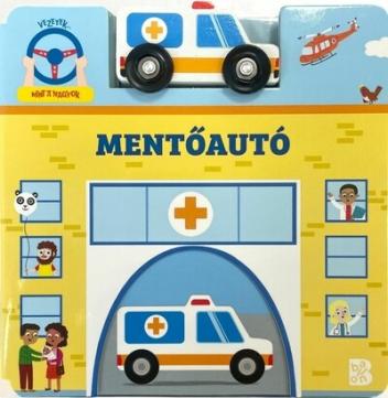 Mentőautó - Vezetek... mint a nagyok!