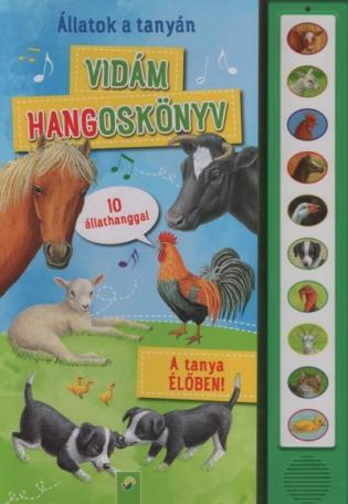 Vidám hangoskönyv: Állatok a tanyán - 10 állathanggal