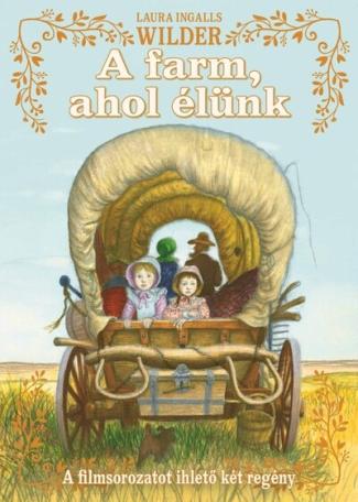A farm, ahol élünk A farm, ahol élünk