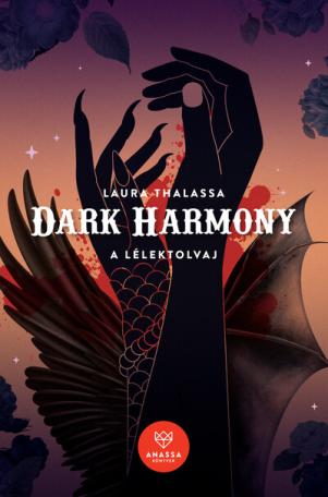 Dark Harmony - A Lélektolvaj - Az Alkusz