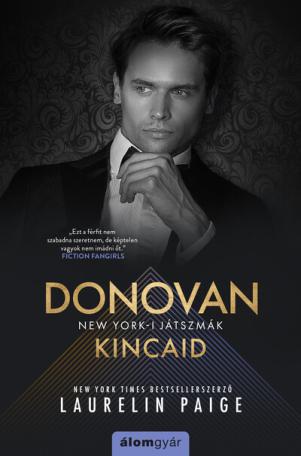 Donovan Kincaid - New York-i játszmák