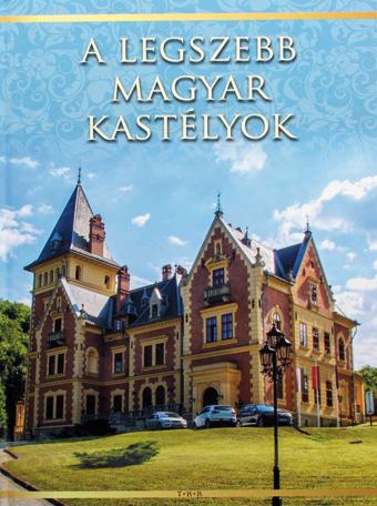 A legszebb magyar kastélyok 