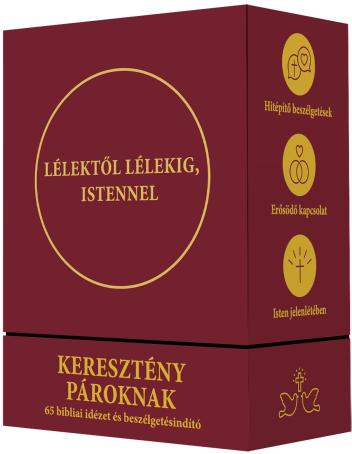 Lélektől lélekig, Istennel – 65 bibliai idézet és beszélgetésindító kártya keresztény pároknak