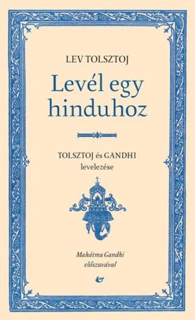 Levél egy hinduhoz, Szatjágraha
