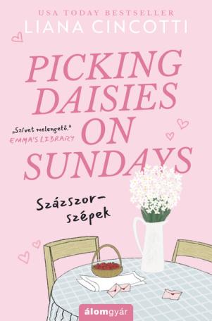 Picking Daisies on Sundays - Százszor-szépek