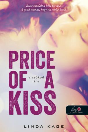 Price of a Kiss - A csókod ára - Tiltott férfiak 1.