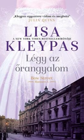 Légy az őrangyalom - Bow Street Runners 1.