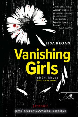 Vanishing Girls - Eltűnt lányok - Josie Quinn esetei 1.