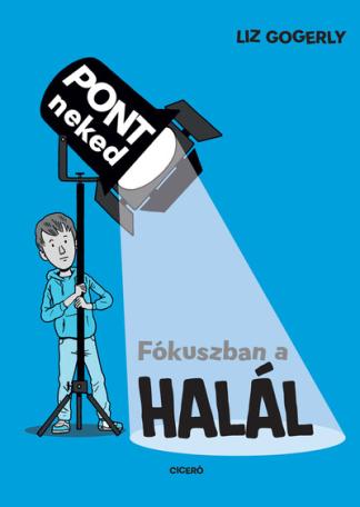 Fókuszban a halál - Pont neked
