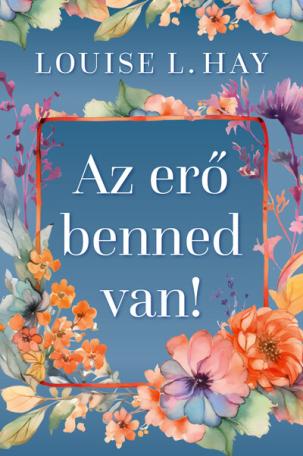 Az erő benned van (új kiadás)