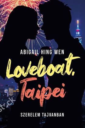 Loveboat, Taipei - Szerelem Tajvanban