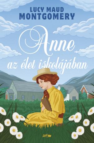 Anne az élet iskolájában (új kiadás)