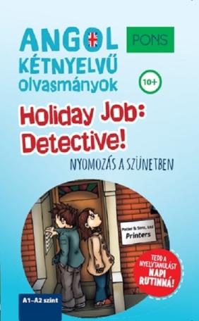 PONS Holiday Job: Detective! - Nyomozás a szünetben