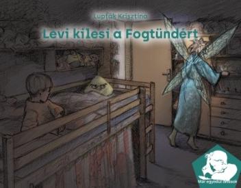 Levi kilesi a Fogtündért - Már egyedül olvasok