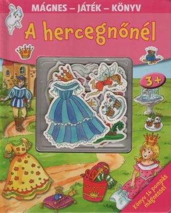 A hercegnőnél - Mágneses játszókönyv
