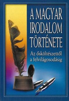 A magyar irodalom története
