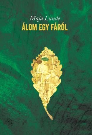 Álom egy fáról