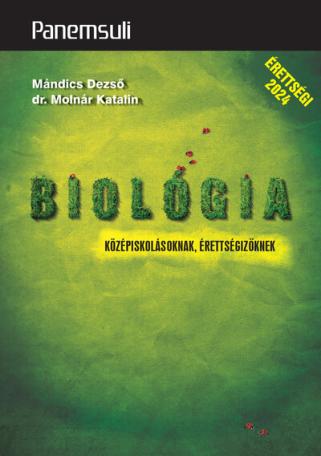 Biológia középiskolásoknak, érettségizőknek - Panemsuli (új kiadás, 2024)