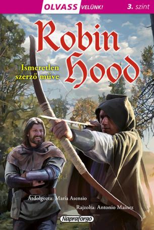 Robin Hood - Olvass velünk! (3. szint)