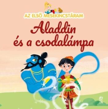 Aladdin és a csodalámpa - Az első mesekincstáram 12.
