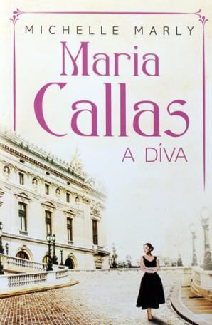 Maria ​Callas, a díva 