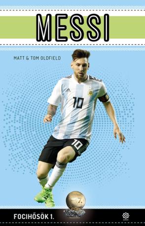 Messi - Focihősök 1. (bővített kiadás)