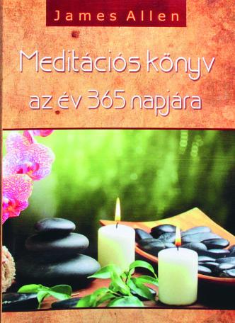 Meditációs könyv az év 365 napjára
