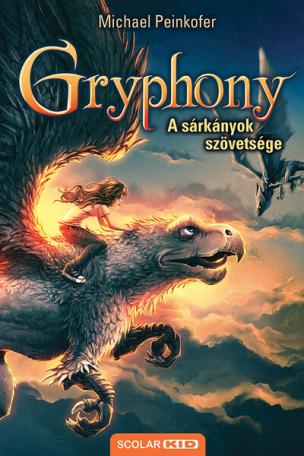 A sárkányok szövetsége - Gryphony 2. (új kiadás) A sárkányok szövetsége - Gryphony 2. (új kiadás)