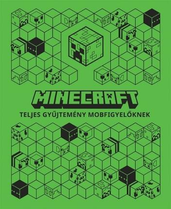 Minecraft - Teljes gyűjtemény mobfigyelőknek