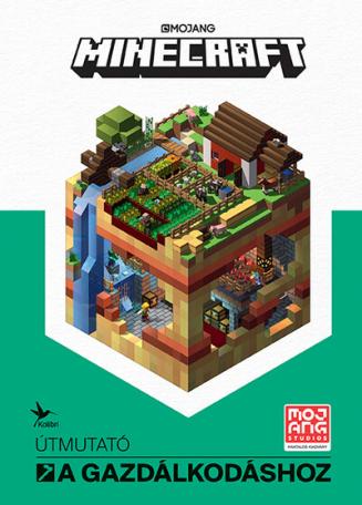 Minecraft: Útmutató a gazdálkodáshoz (új kiadás)