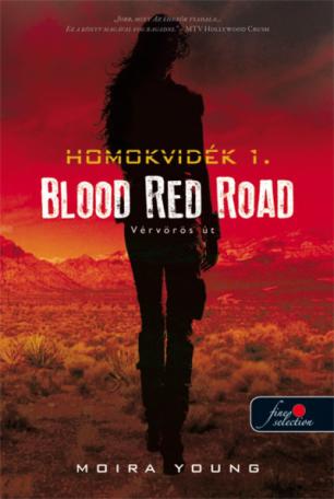 Blood Red Road - Vérvörös út: homokvidék 1. /Puha