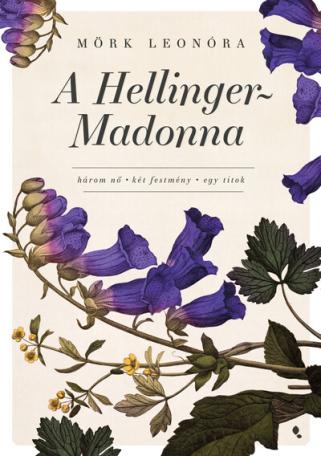 A Hellinger-Madonna (új kiadás)