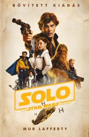 Star Wars: Solo - Egy Star Wars történet (puha)