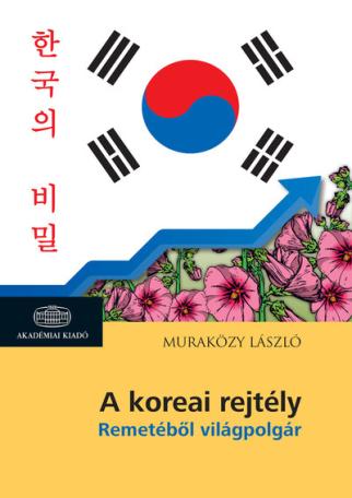 A koreai rejtély - Remetéből világpolgár