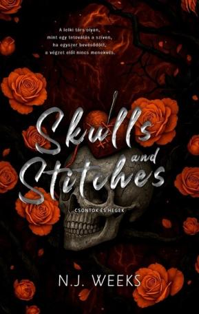 Skulls and Stitches - Csontok és Hegek (éldekorált)