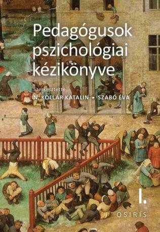 Pedagógusok pszichológiai kézikönyve I - III. (új kiadás) Pedagógusok pszichológiai kézikönyve I - III. (új kiadás)