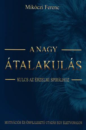 A nagy átalakulás