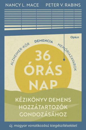 36 órás nap - Kézikönyv demens hozzátartozók gondozásához