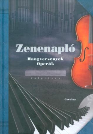 Zenenapló /Hangversenyek, operák