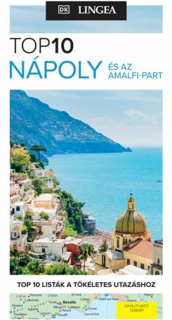 Nápoly és az Amalfi-part - TOP 10
