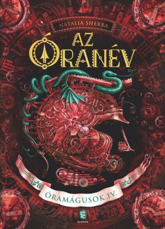 Az Óranév - Óramágusok IV.