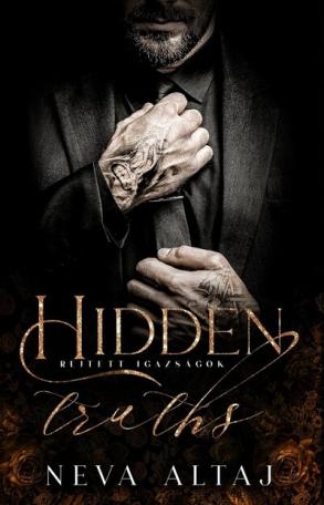 Rejtett igazságok - Hidden truths - Perfectly Imperfect 3. (éldekorált)