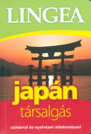 Lingea japán társalgás /Szótárral és nyelvtani áttekintéssel