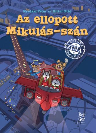 Az ellopott Mikulás-szán - BerGer Szimat Szolgálat (új kiadás)