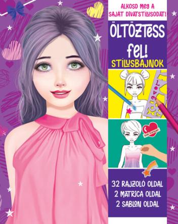 Öltöztess fel! - Stílusbajnok Öltöztess fel! - Stílusbajnok