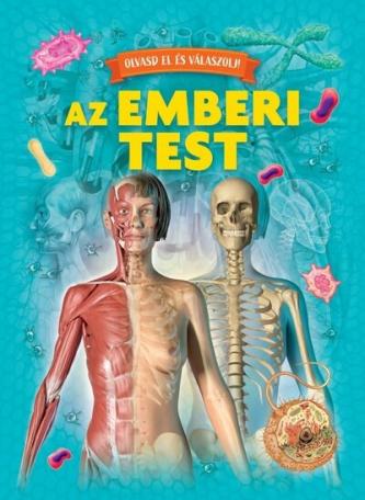 Olvasd el és válaszolj! - Az emberi test Olvasd el és válaszolj! - Az emberi test