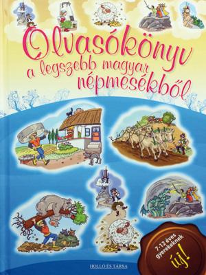Olvasókönyv a legszebb magyar népmesékből